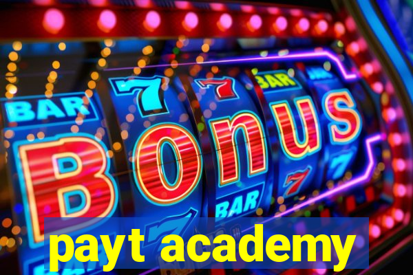 payt academy